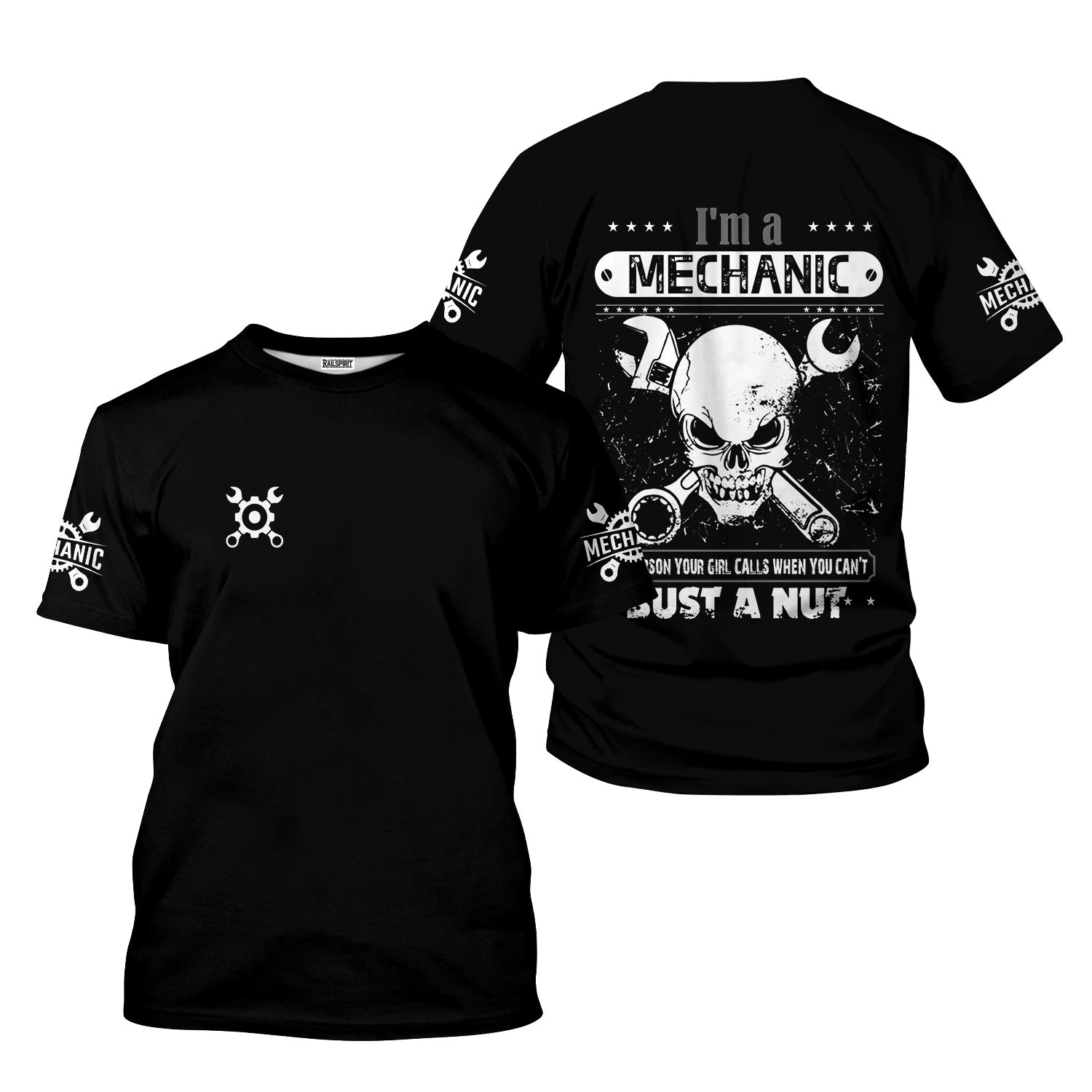 Funny Quote I'm A Mechanic The Person Your Girl Calls When You Can't Bust A Nut Black T Shirt