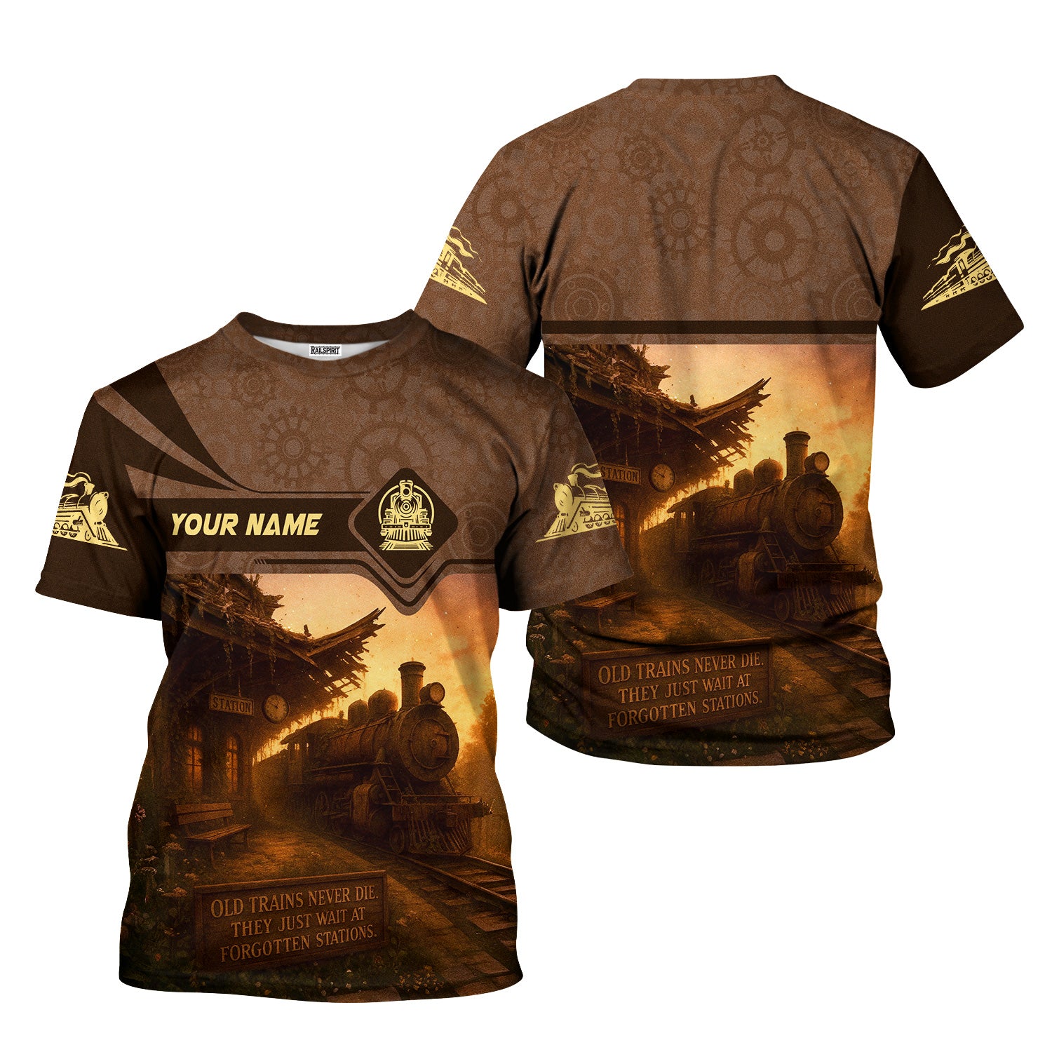 Custom Name Steam Train T-shirt, Old Trains Never Die They Just Wait At Forgotten Stations, Vintage Style, Train Lover Gift