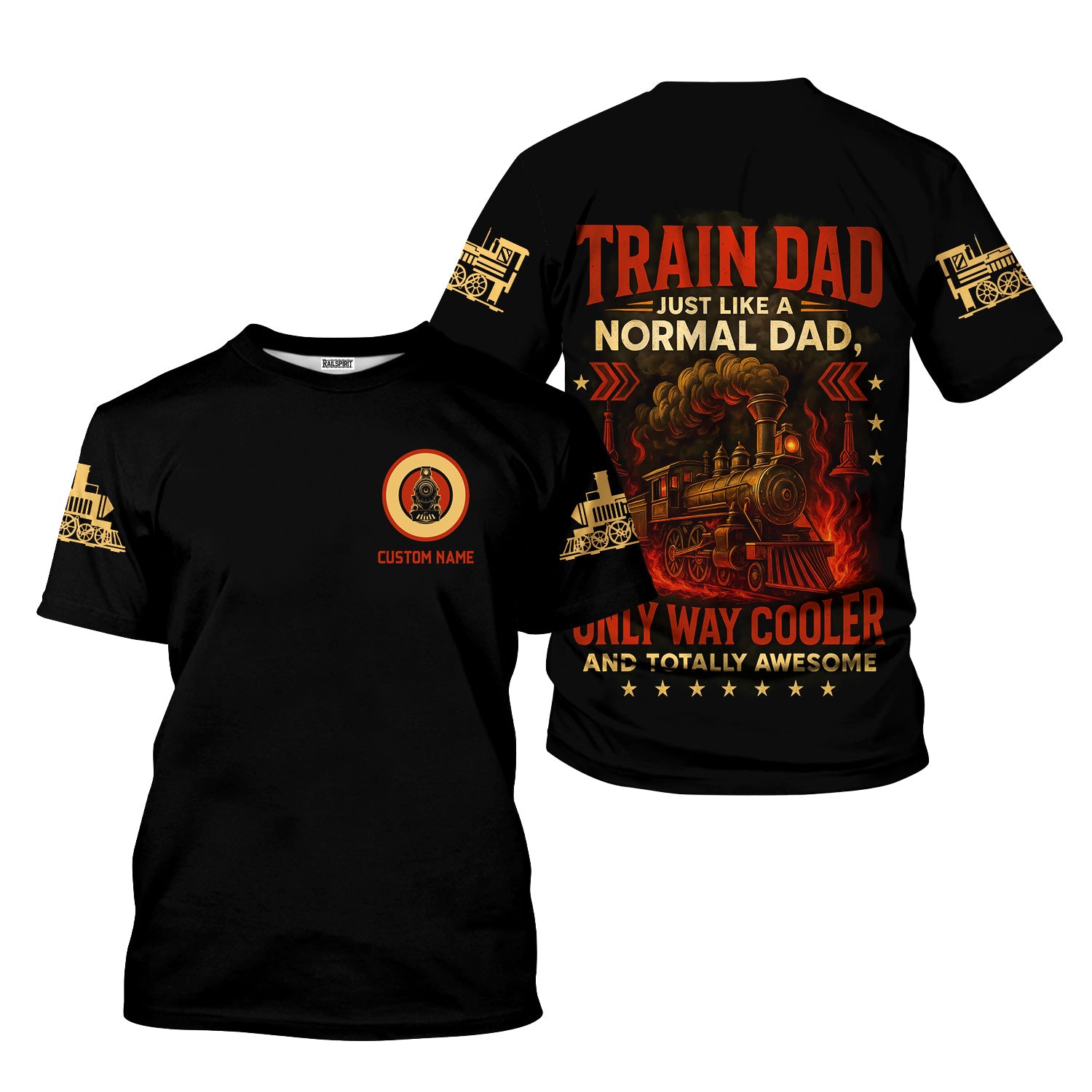 Custom Name Steam Train T-shirt, Train Dad Just Like A Normal Dad One Way Cooler And Totally Awesome, Train Lover Gift
