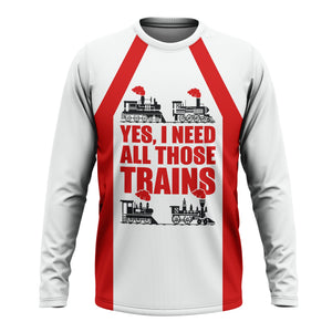 Railspirit Custom Name The Chief Santa Fe Railroad Long Sleeve Shirt Yes I Need All Those Train Printed Shirt