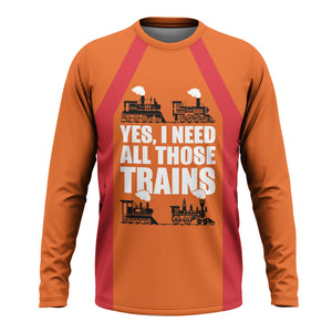 Railspirit Custom Name Pacific Electric Railroad Long Sleeve Shirt Yes I Need All Those Train Printed Shirt
