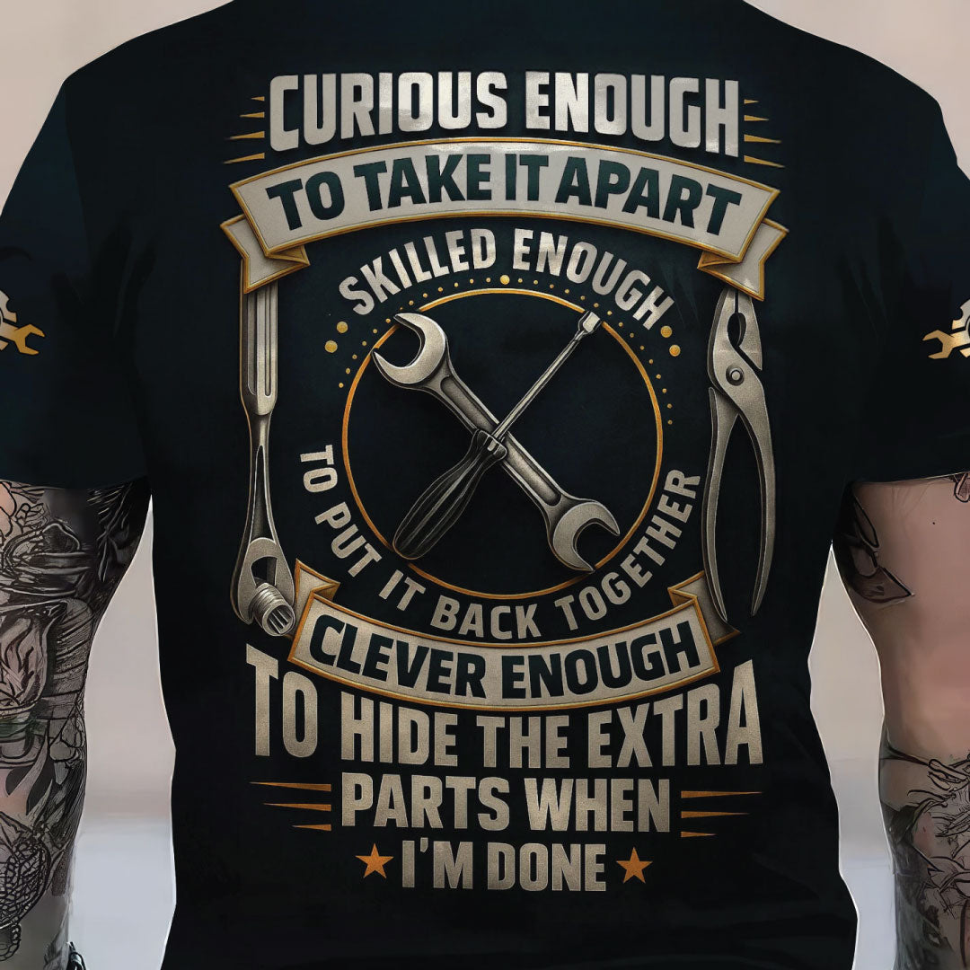 Personalized Mechanic Shirt, Clever Enough To Hide The Extra Parts When I'm Done, Funny Quote Design, Gift For Men