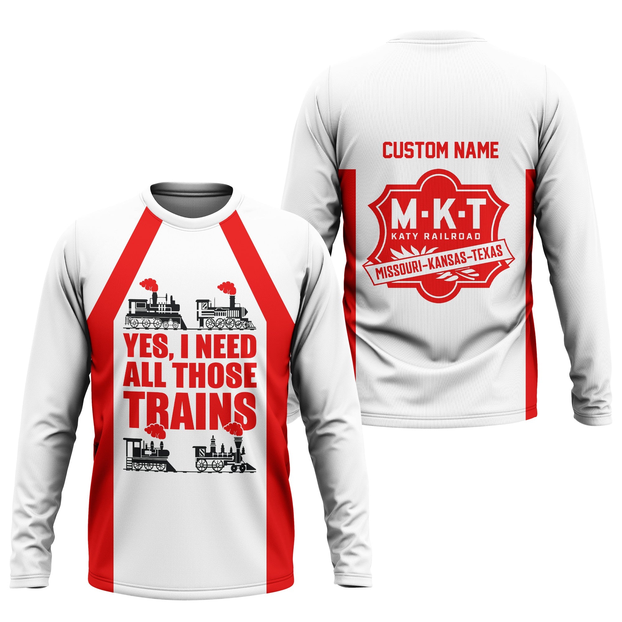 Railspirit Custom Name Katy Railroad Long Sleeve Shirt Yes I Need All Those Train Printed Shirt