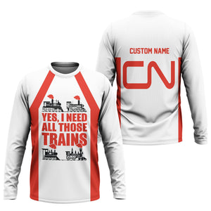 Railspirit Custom Name Canadian National Railroad Long Sleeve Shirt Yes I Need All Those Train Printed Shirt
