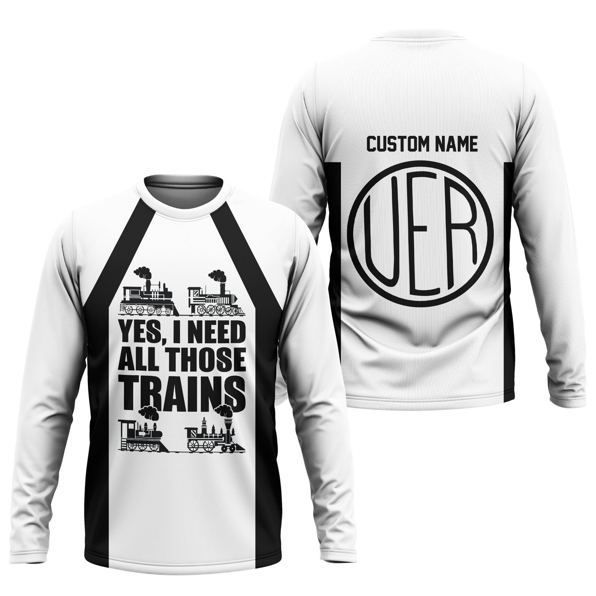 Railspirit Custom Name Union Electric Railway Long Sleeve Shirt Yes I Need All Those Train Printed Shirt