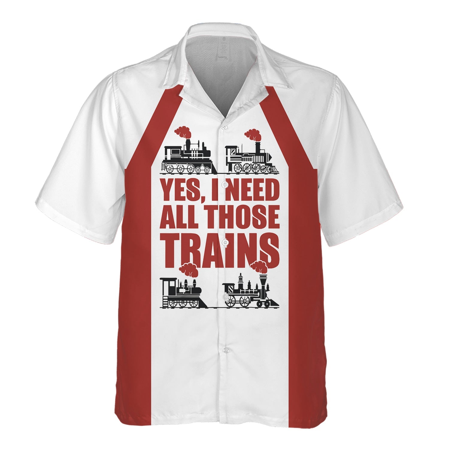 Railspirit Custom Name New Hope Railroad Hawaiian Shirt Yes I Need All Those Train Printed Shirt