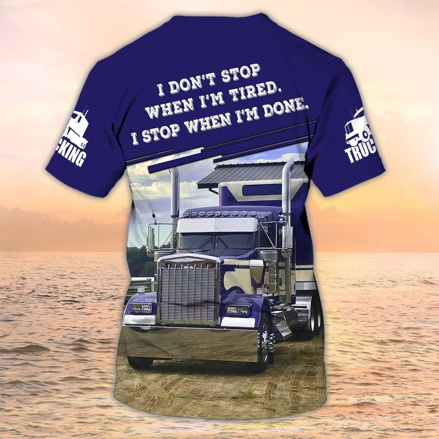 Custom I'm Don't Stop Trucker Tshirt, Big Truck Blue T Shirts, Truck Driver, Tshirt Gift For Trucker Man