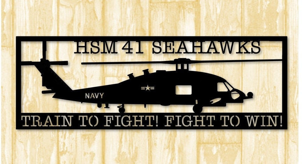 Railspirit Hsm 41 Seahawks Train To Fight! Fight To Win Metal Sign Cut Metal Sign Wall Decor