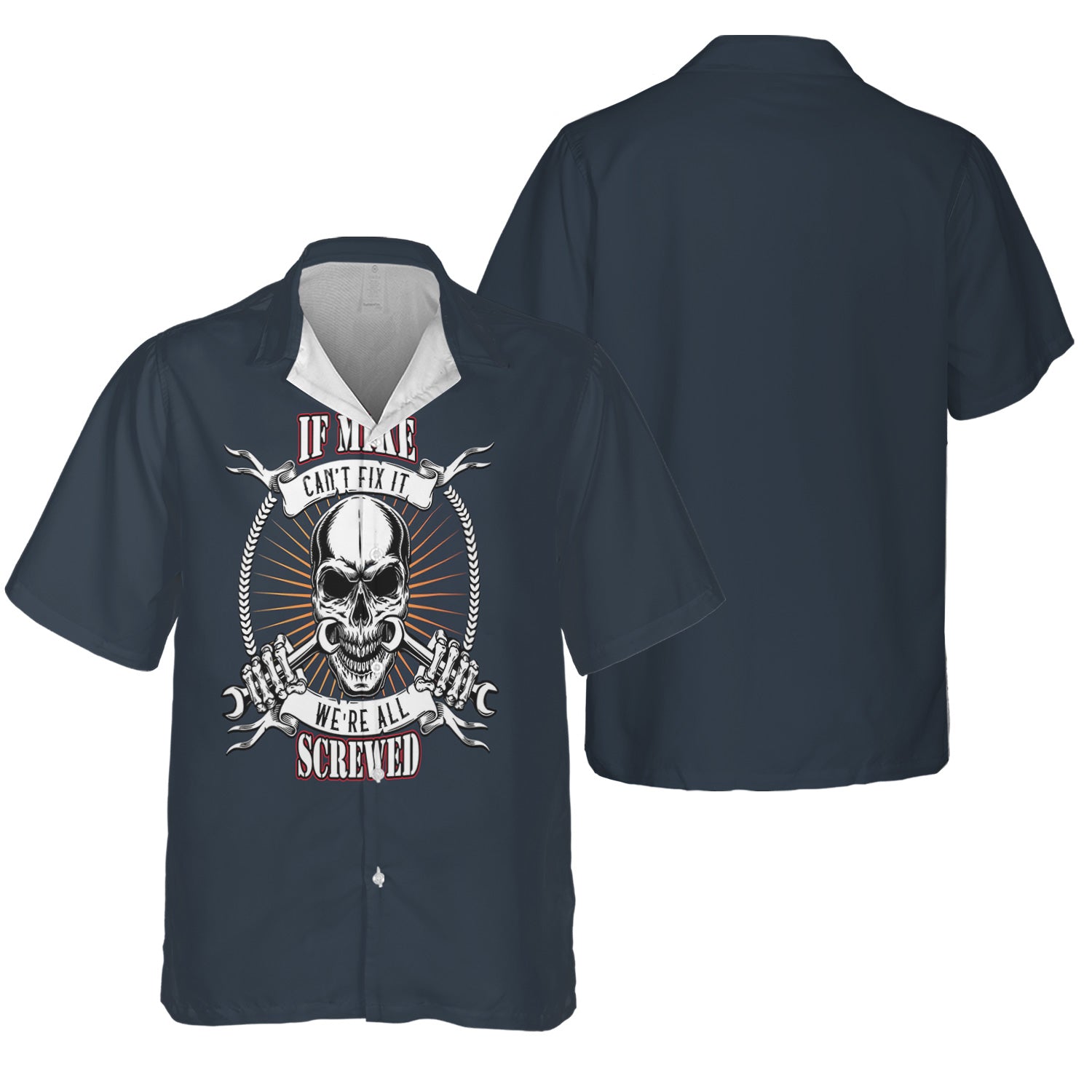 If Mike Can’t Fix It We’re All Screwed Shirt, Funny Mechanic Hoodie, Skull & Wrench Graphic Gift for Men and Technicians