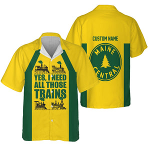 Railspirit Custom Name Maine Central Railroad Hawaiian Shirt Yes I Need All Those Train Printed Shirt
