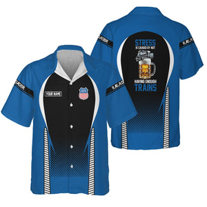 Railspirit Personalized Union Pacific Railroad Hawaiian Shirt Stress Is Caused By Not Having Enough Trains Big Boy Shirt All Over Print