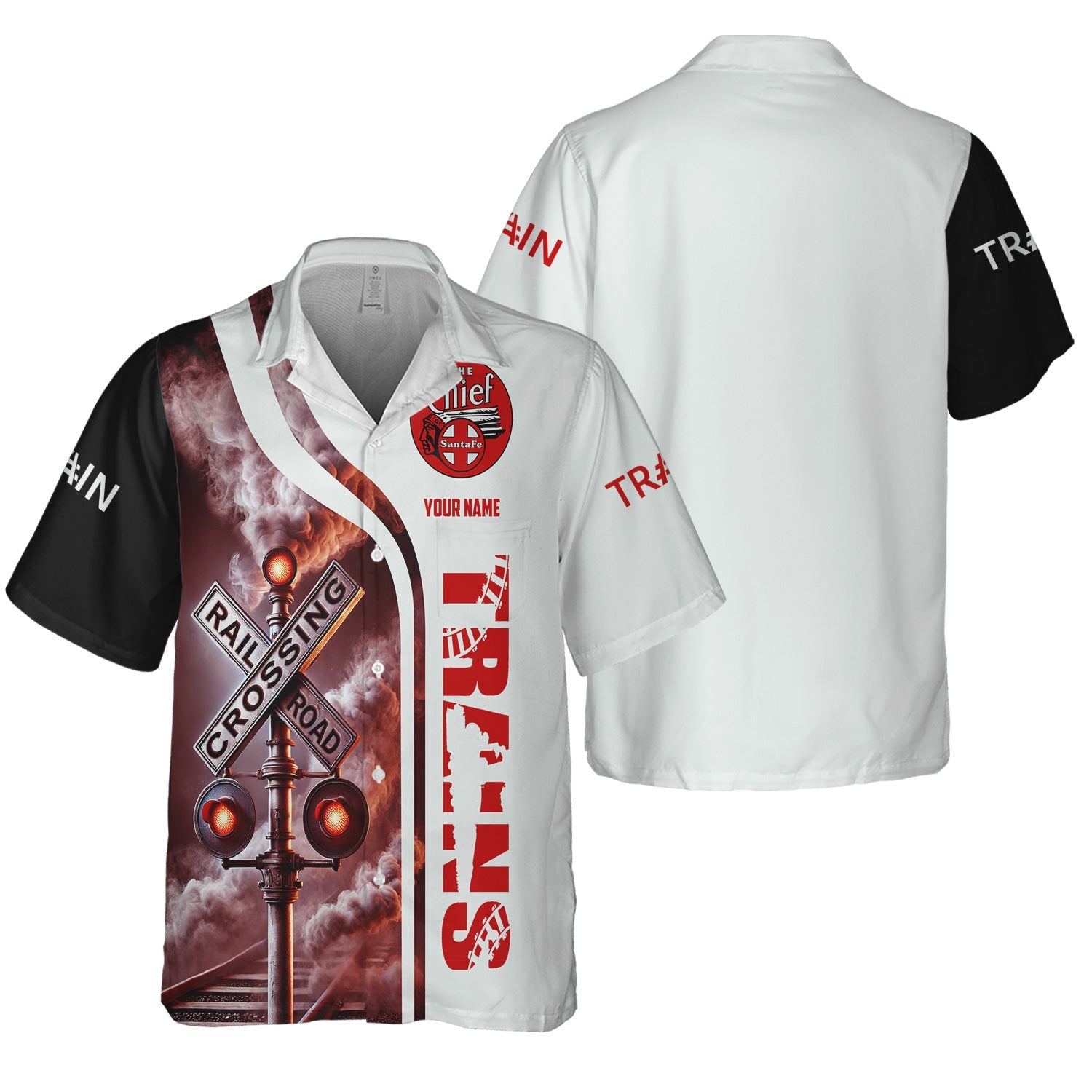 Railspirit Custom Name The Chief Santa Fe Railroad Hawaiian Shirt Railroad Crossing Sign Printed Train Shirt