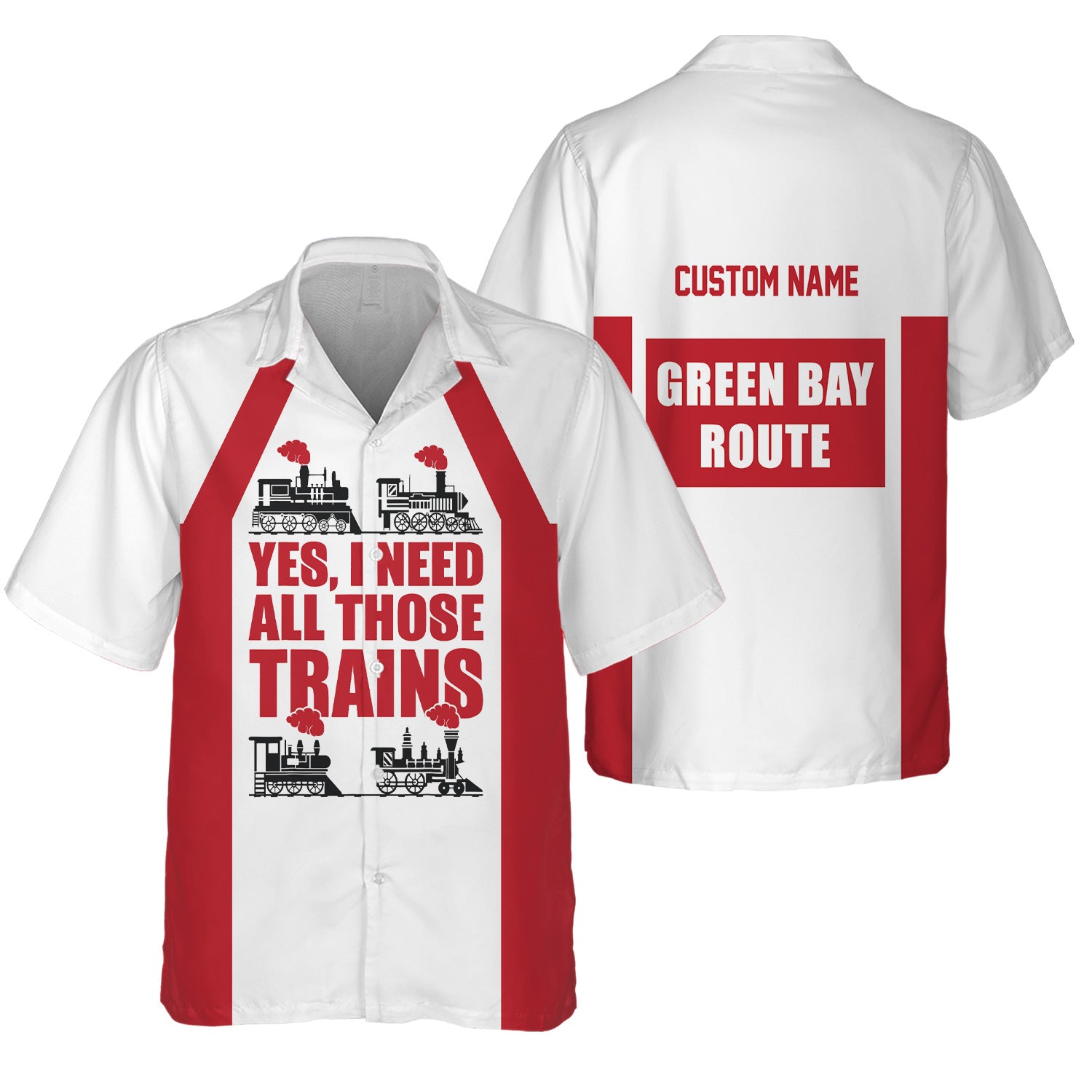 Railspirit Custom Name Green Bay & Western Railroad Hawaiian Shirt Yes I Need All Those Train Printed Shirt