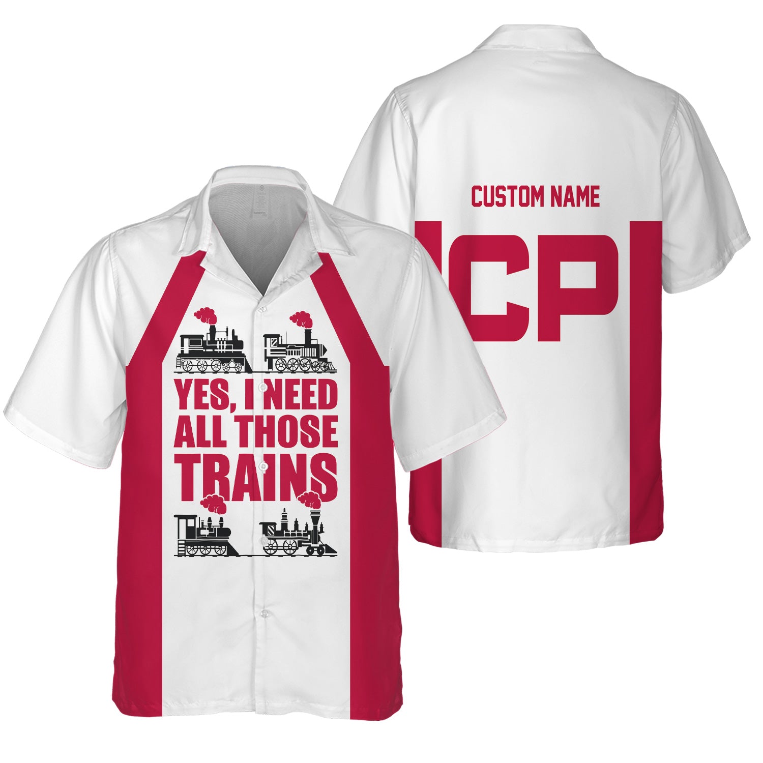 Railspirit Custom Name Canadian Pacific Railroad Hawaiian Shirt Yes I Need All Those Train Printed Shirt