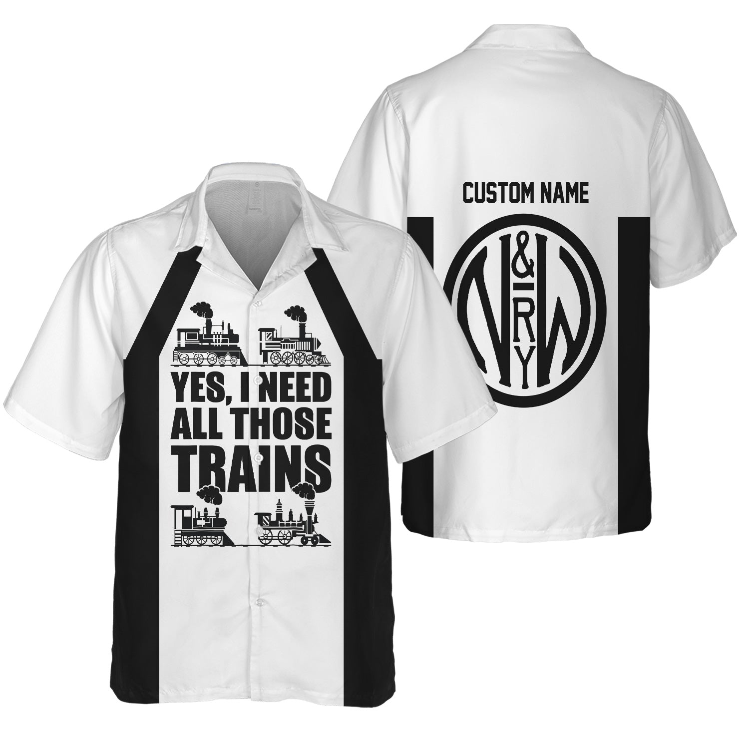 Railspirit Custom Name Norfolk and Western Railway Hawaiian Shirt Yes I Need All Those Train N&W Printed Shirt