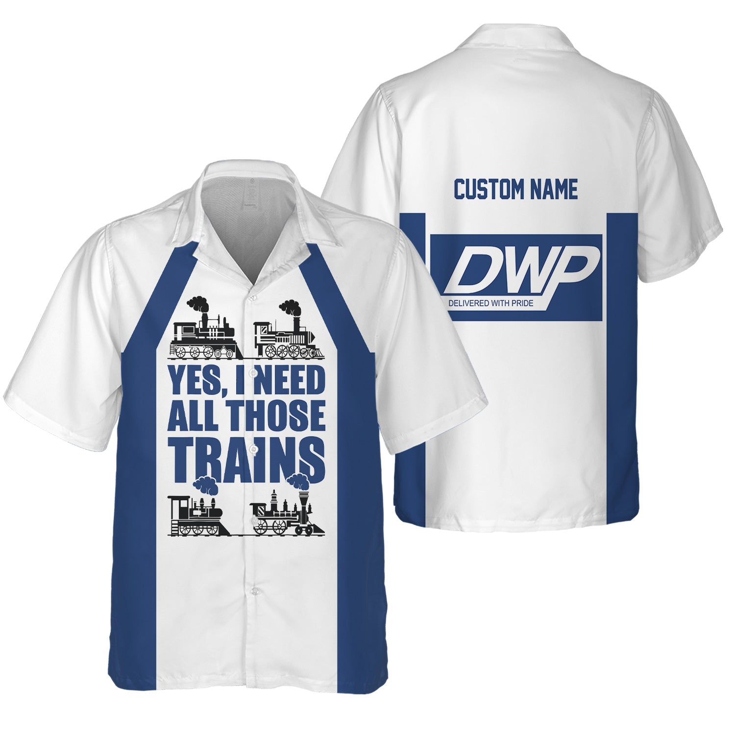 Railspirit Custom Name Duluth, Winnipeg and Pacific Railway Hawaiian Shirt Yes I Need All Those Train Printed Shirt