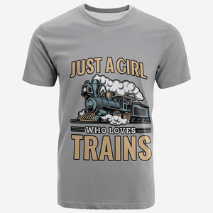 Railspirit Just A Girl Who Loves Train Printed T Shirt Train Gift Idea