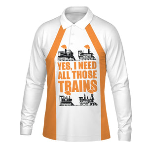 Railspirit Custom Name BNSF Railway Long Sleeve Polo Shirt Yes I Need All Those Train Printed Shirt