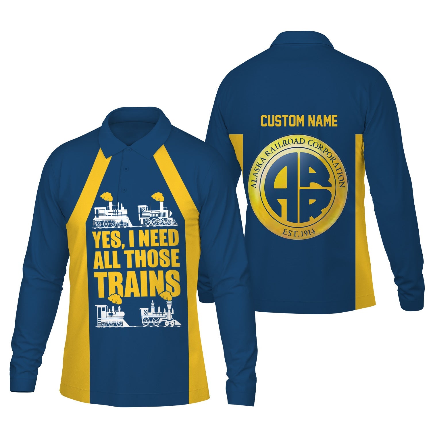 Railspirit Custom Name Alaska Railroad Long Sleeve Polo Shirt Yes I Need All Those Train Printed Shirt