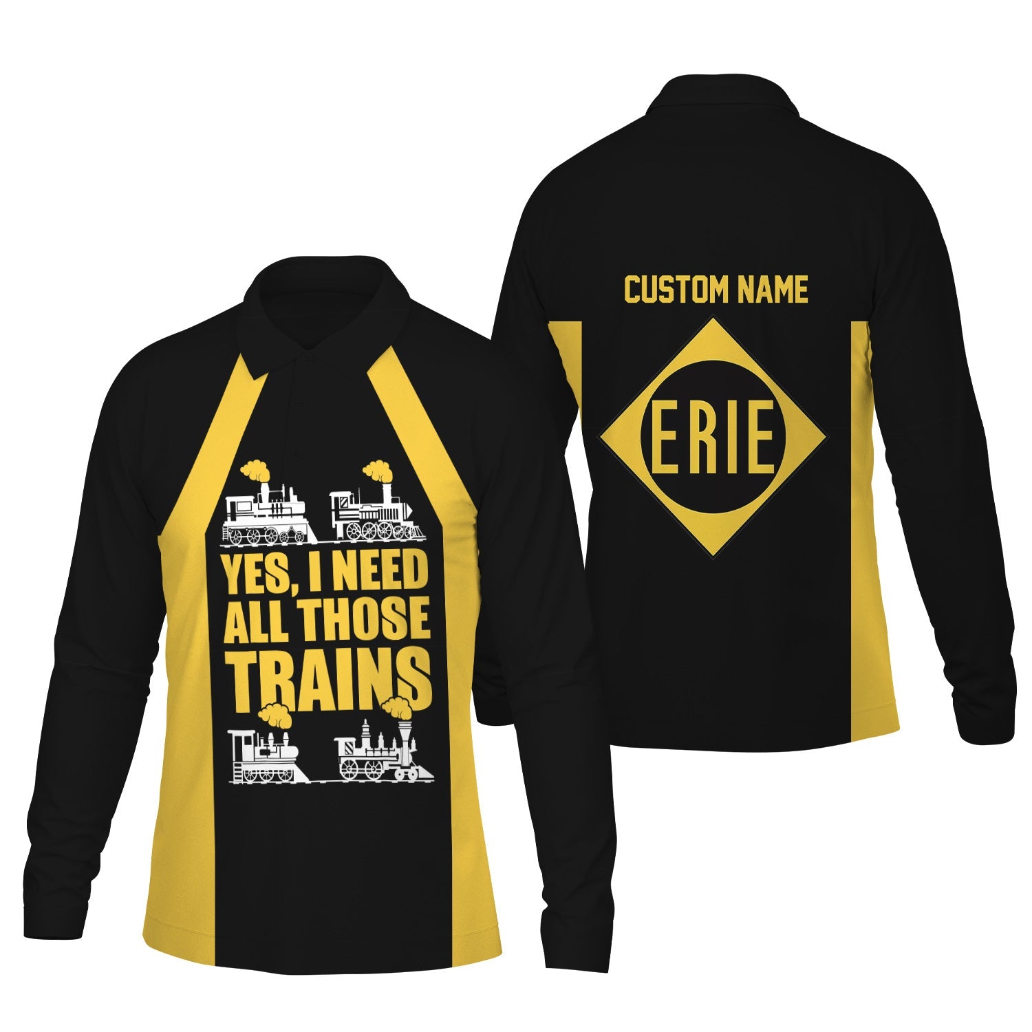 Railspirit Custom Name Erie Railroad Long Sleeve Polo Shirt Yes I Need All Those Train Printed Shirt