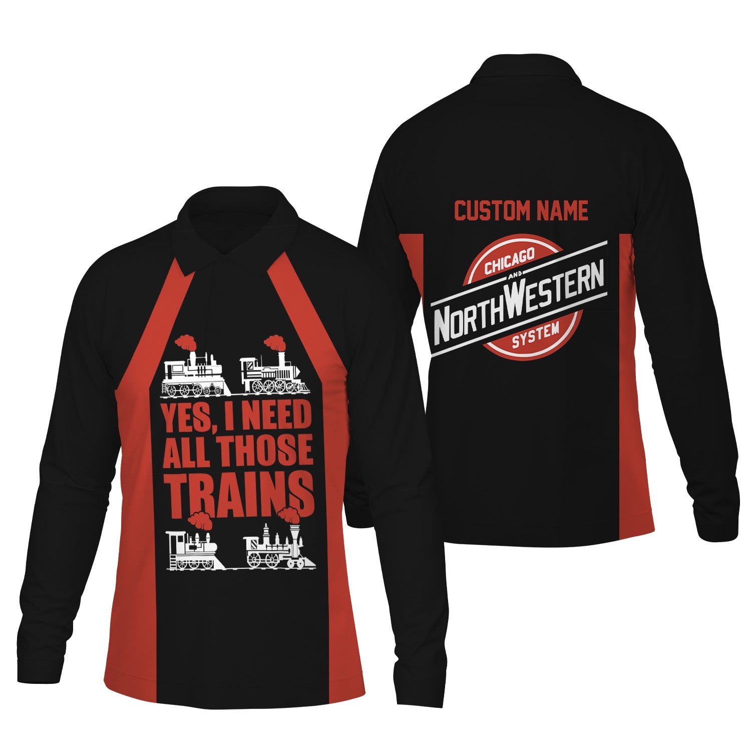 Railspirit Custom Name Chicago and North Western Railway Long Sleeve Polo Shirt Yes I Need All Those Train Printed Shirt
