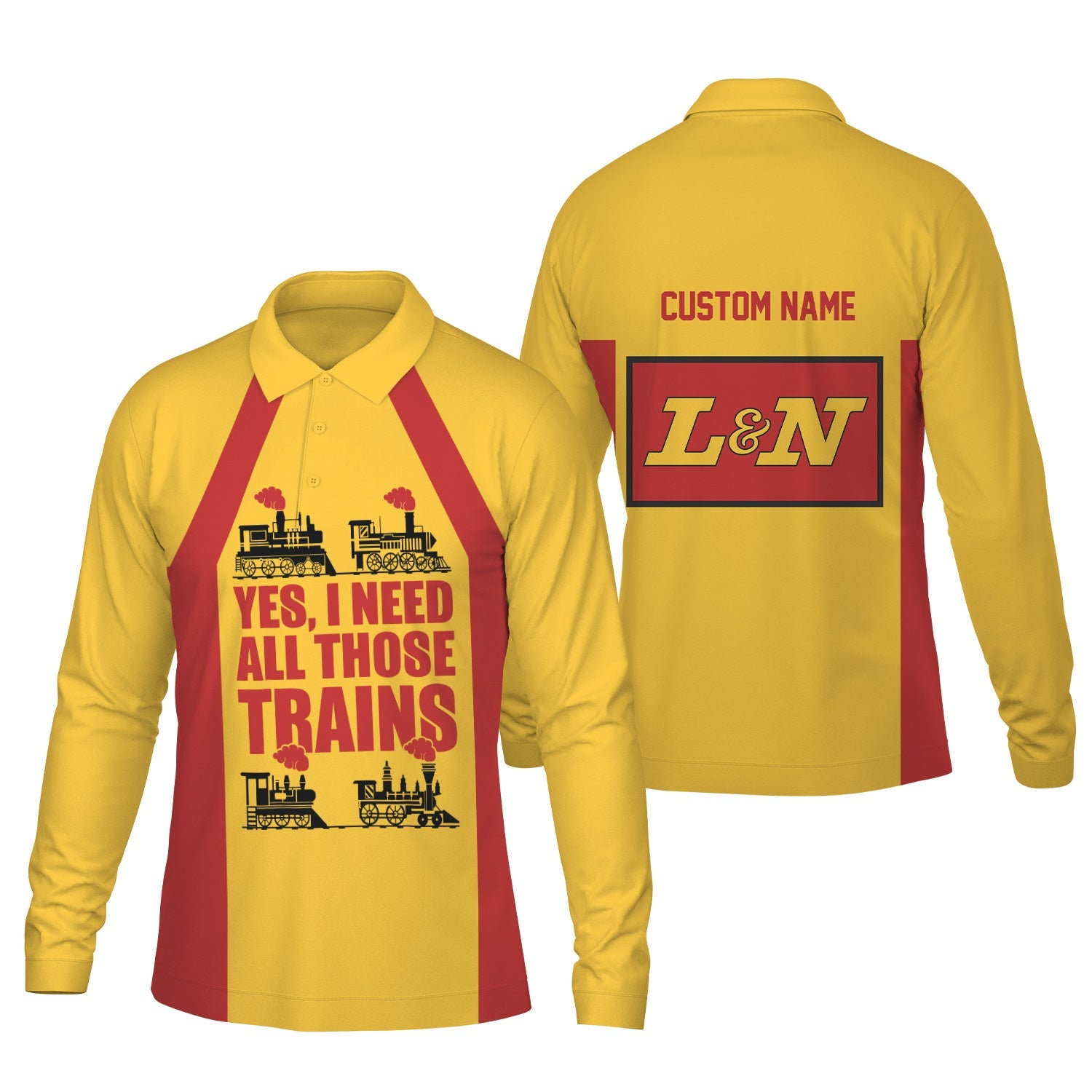 Railspirit Custom Name Louisville and Nashville Railroad Long Sleeve Polo Shirt Yes I Need All Those Train L&N Printed Shirt