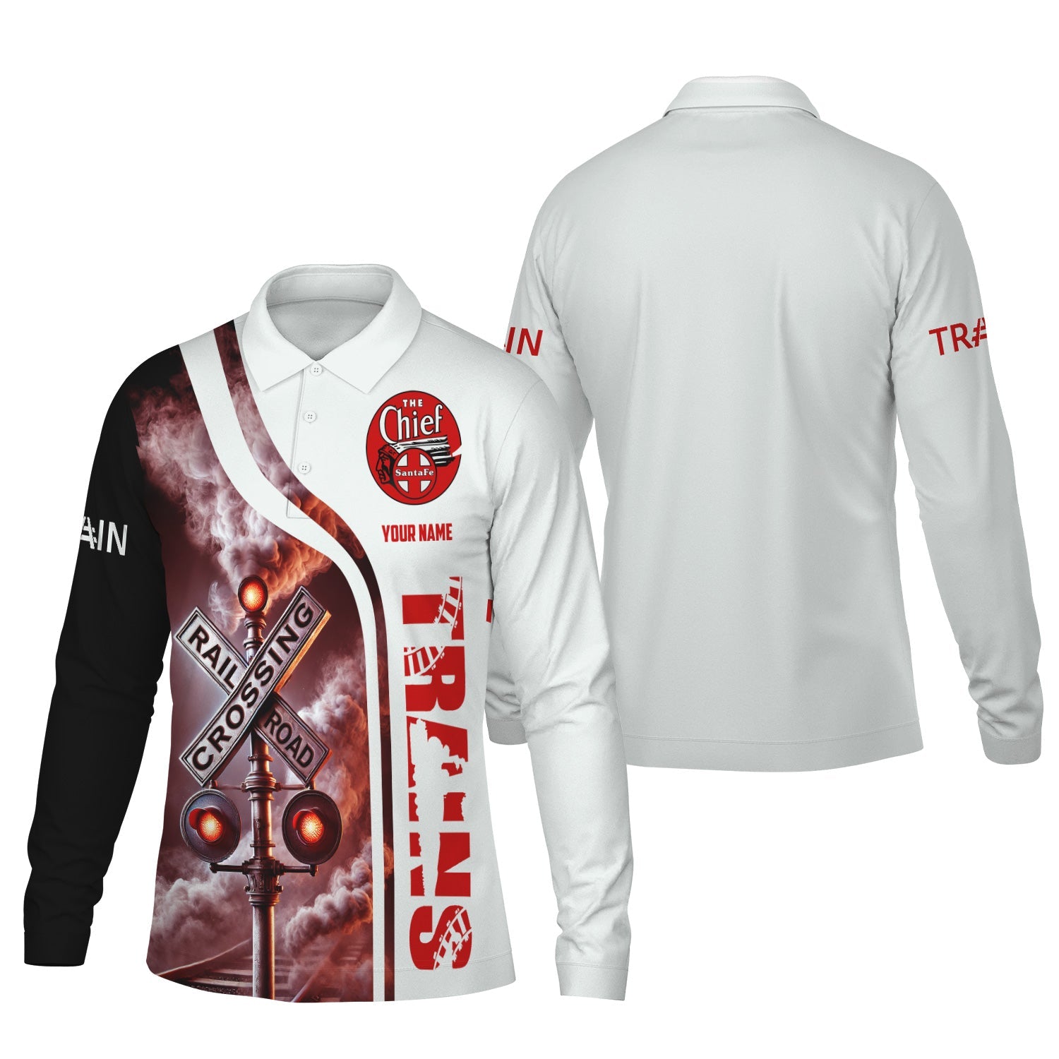 Railspirit Custom Name The Chief Santa Fe Railroad Long Sleeve Polo Shirt Railroad Crossing Sign Printed Shirt