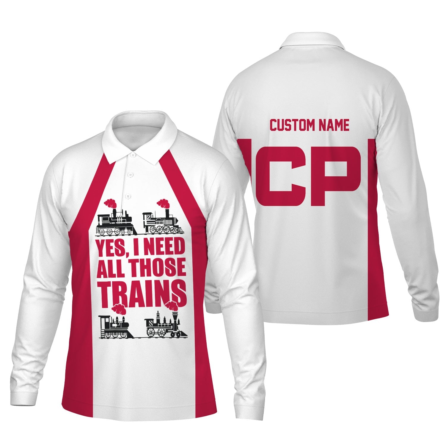 Railspirit Custom Name Canadian Pacific Railroad Long Sleeve Polo Shirt Yes I Need All Those Train Printed Shirt
