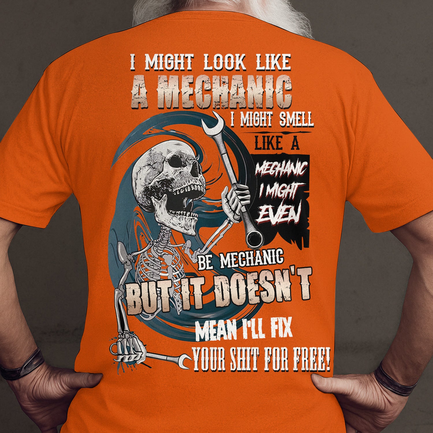 Funny Mechanic Shirt, Skull Wrench Design, I Might Look Like A Mechanic But Won’t Fix It For Free Tee