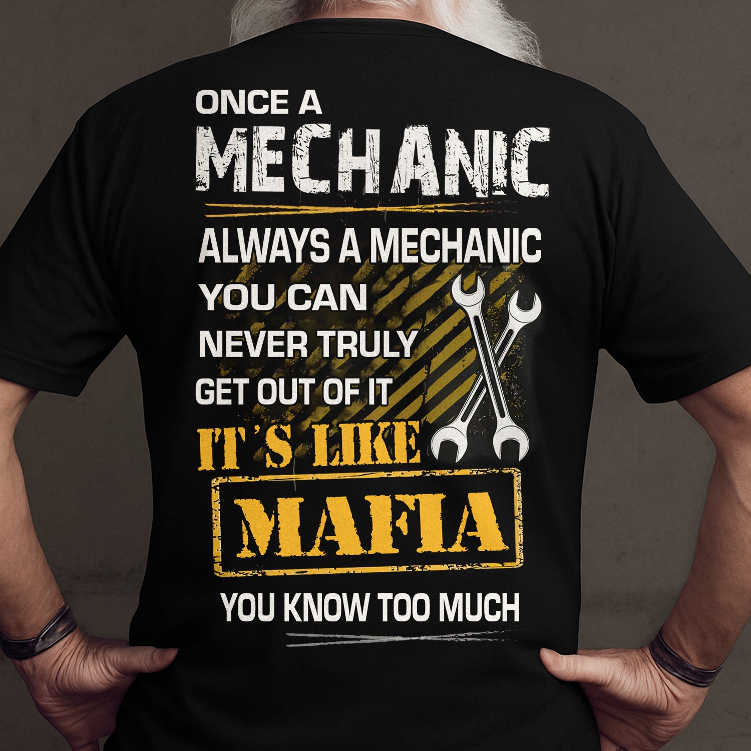Once A Mechanic Always A Mechanic Shirt, Funny Mafia Quote Tee for Car Guys, Auto Mechanic Shirt