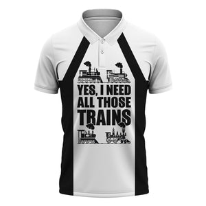 Railspirit Custom Name Reading Railroad Polo Shirt Yes I Need All Those Train Printed Shirt