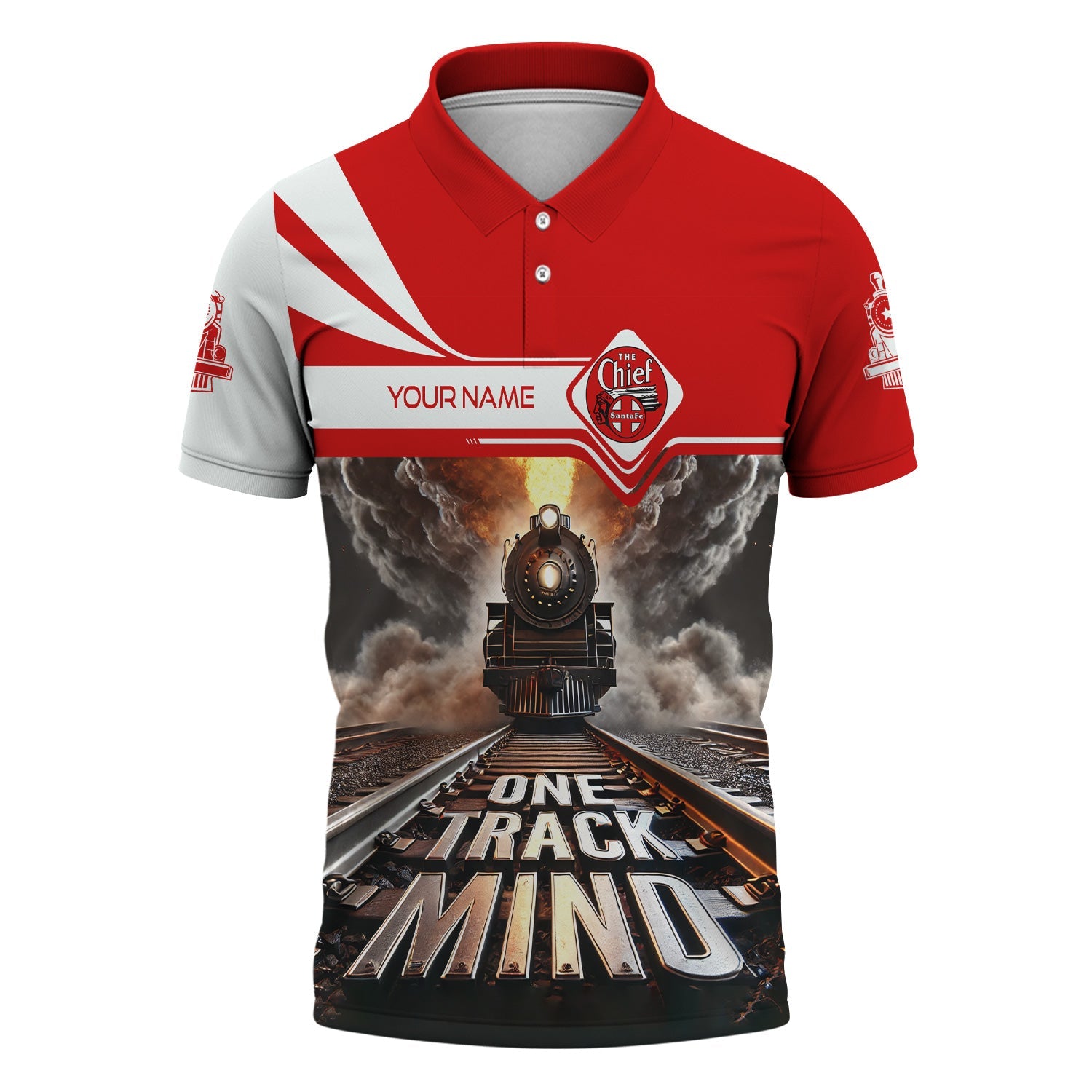 Railspirit Personalized The Chief Santa Fe Railroad Polo Shirt One Track Mind Train Printed Shirt