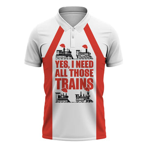 Railspirit Custom Name Canadian National Railroad Polo Shirt Yes I Need All Those Train Printed Shirt