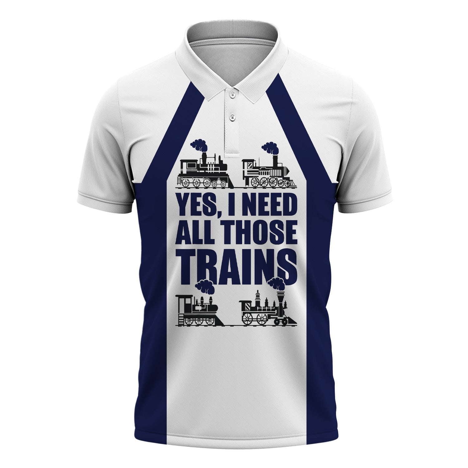 Railspirit Custom Name Jersey Central Railroad Polo Shirt Yes I Need All Those Train Printed Shirt