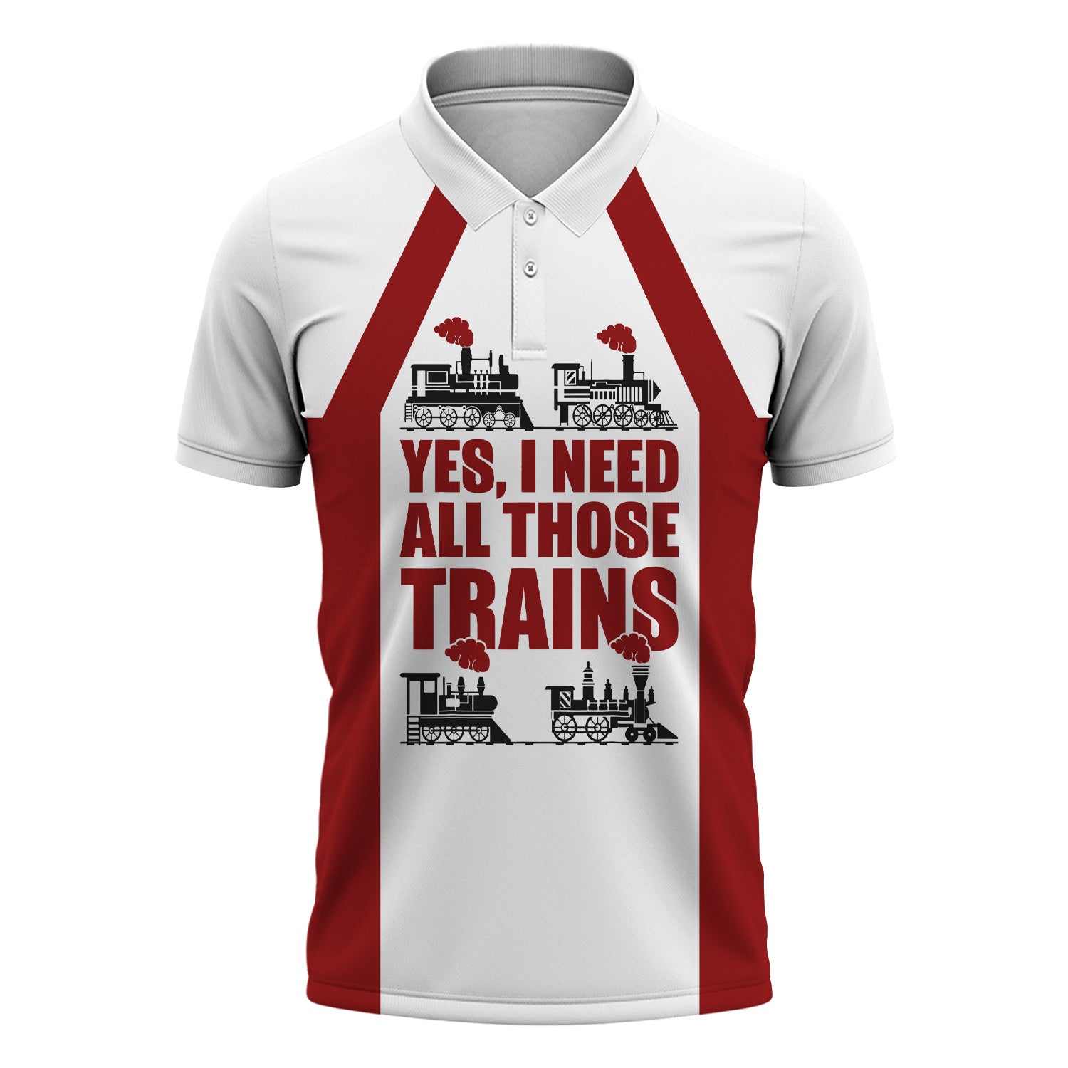 Railspirit Custom Name Soo Line Railroad Polo Shirt Yes I Need All Those Train Printed Shirt