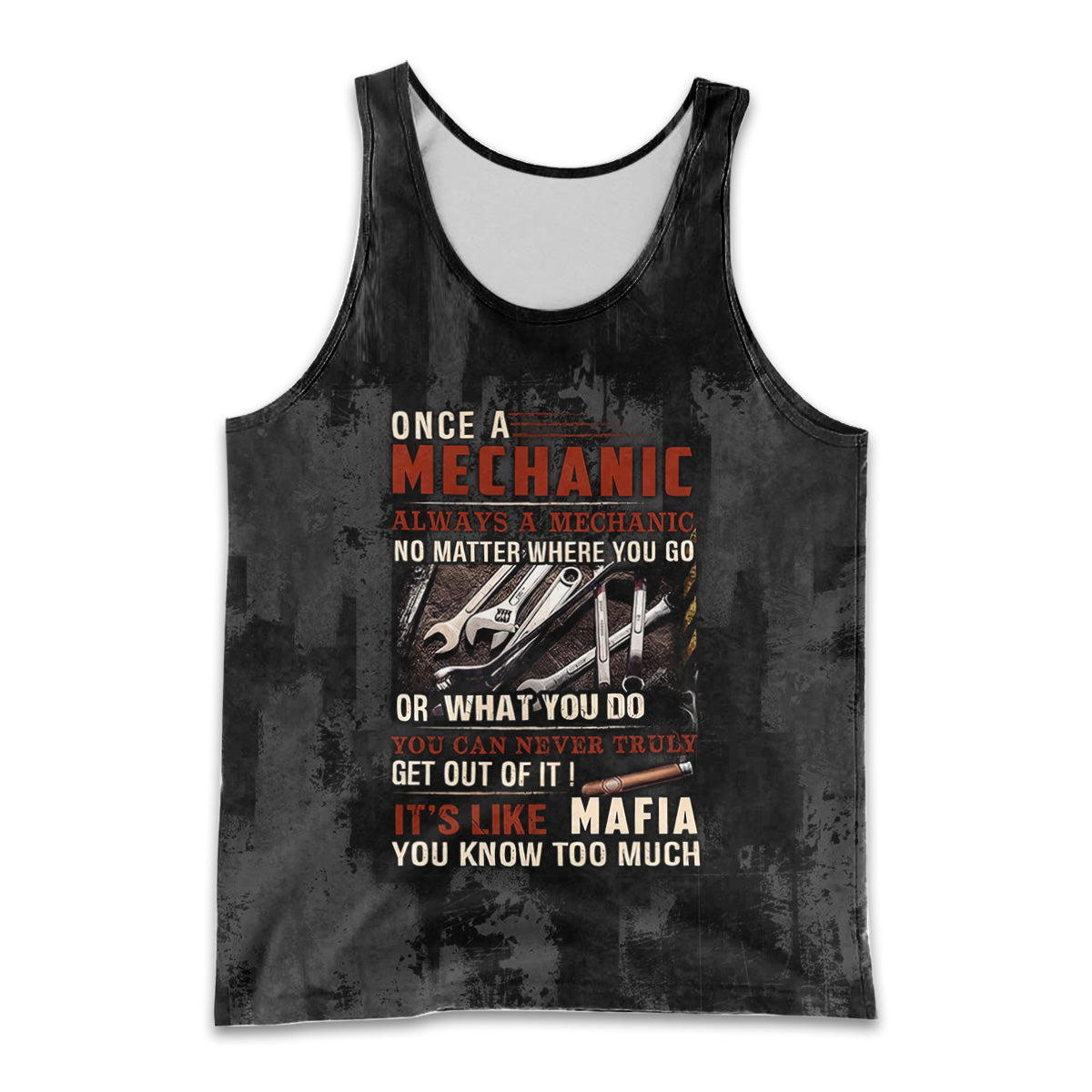 Mechanic Men Tank Top Funny Quote, Once A Mechanic Always A Mechanic, Gift for Mechanic Lovers, Work, Garage, Car Enthusiasts, Automotive Shirt For Men