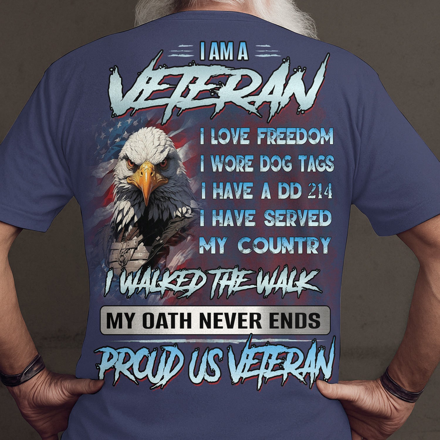 I Am A Veteran I Love Freedom Quote Shirt, Proud US Veteran T-Shirt With Eagle American Flag Design, Patriotic Military Gift For Veterans