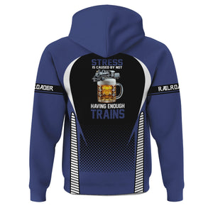 Railspirit Personalized London and North Eastern Railway Hoodie Stress Is Caused By Not Having Enough Trains  Zip Up Hoodie