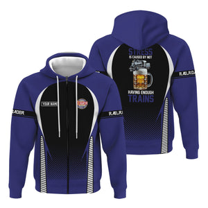 Railspirit Personalized Chicago, Burlington and Quincy Railroad Hoodie Stress Is Caused By Not Having Enough Trains  Zip Up Hoodie