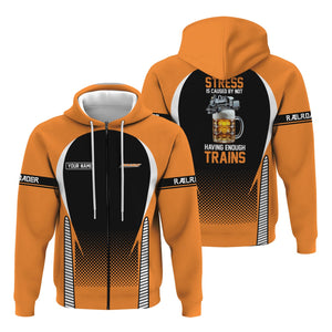 Railspirit Personalized BNSF Railway Hoodie Stress Is Caused By Not Having Enough Trains  Zip Up Hoodie