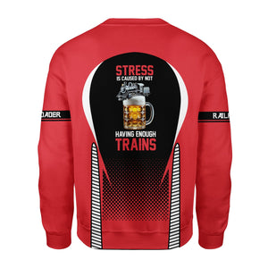 Railspirit Personalized Kansas City Southern Sweatshirt Stress Is Caused By Not Having Enough Trains Shirt All Over Print Shirt