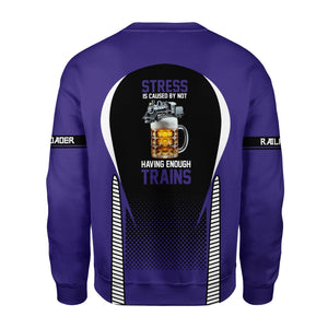 Railspirit Personalized Southern Pacific Railroad Sweatshirt Stress Is Caused By Not Having Enough Trains Shirt All Over Print Shirt