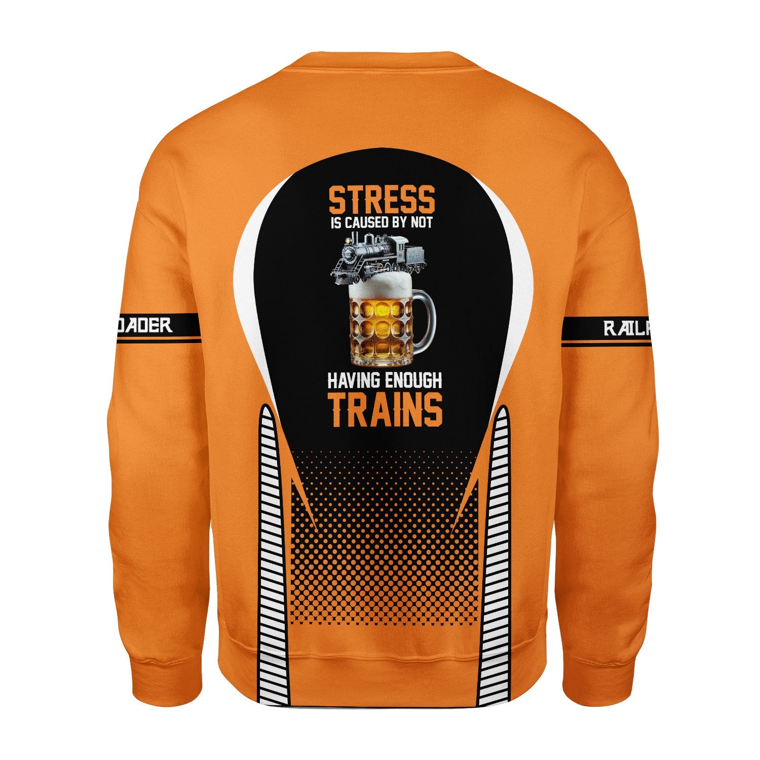 Railspirit Personalized BNSF Railway Sweatshirt Stress Is Caused By Not Having Enough Trains Shirt All Over Print Shirt