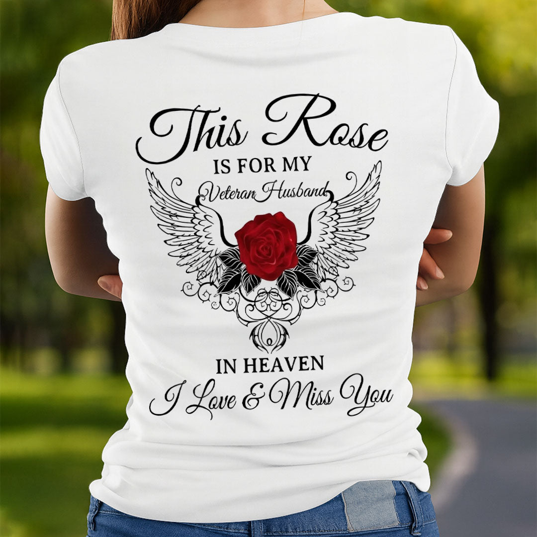 This Rose Is For My Husband In Heaven Hoodie Memorial Gift Widow Remembrance Veteran Husband Angel Wings Rose Love and Miss You T Shirt
