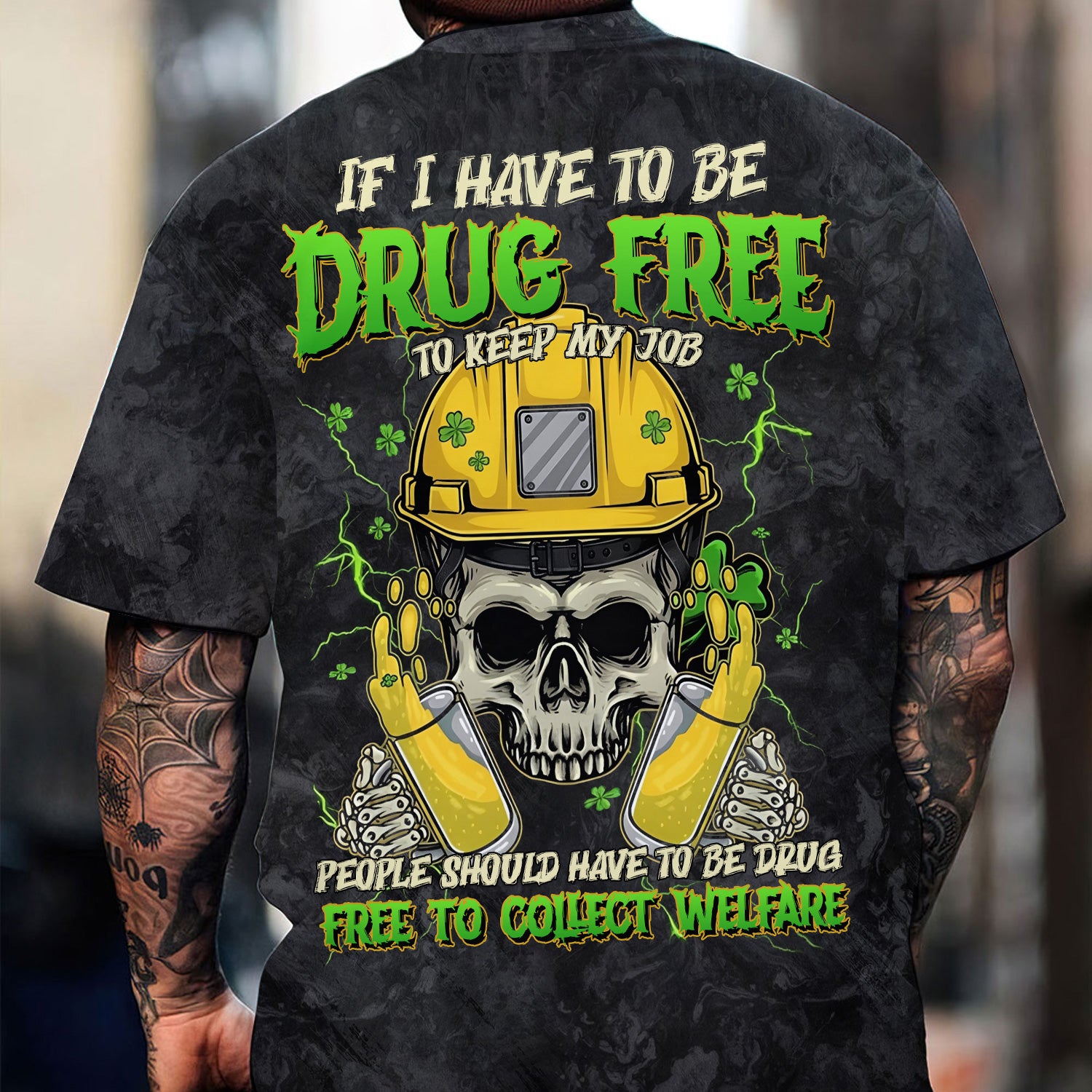 Funny Worker Skull T-Shirt, If I Have to Be Drug Free to Keep My Job Quote Hoodie, Bold Hardhat Skeleton Graphic, Perfect Gift for Workers