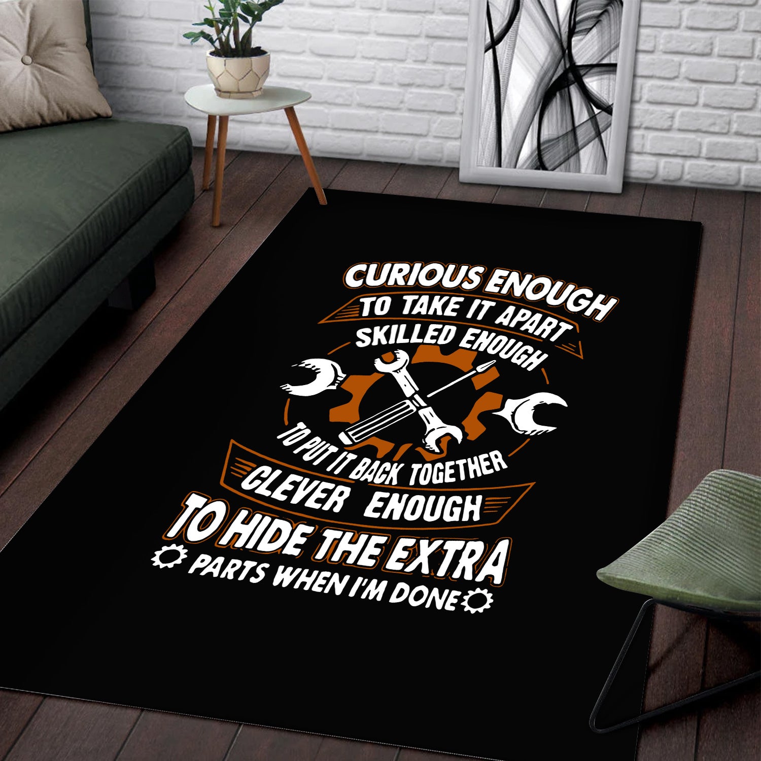 Curious Enough To Take It Apart Skilled Enough Mechanic Area Rug Fun Gift for Mechanics Home Decor