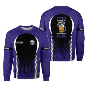 Railspirit Personalized Southern Pacific Railroad Sweatshirt Stress Is Caused By Not Having Enough Trains Shirt All Over Print Shirt