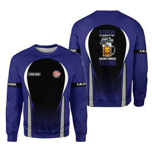 Railspirit Personalized Chicago, Burlington and Quincy Railroad Sweatshirt Stress Is Caused By Not Having Enough Trains Shirt All Over Print Shirt