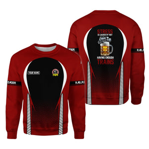 Railspirit Personalized Denver and Rio Grande Western Railroad Sweatshirt Stress Is Caused By Not Having Enough Trains Shirt All Over Print Shirt