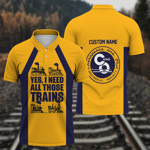 Railspirit Custom Name Chesapeake and Ohio Railway Polo Shirt Yes I Need All Those Train C&O Printed Shirt